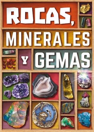 E.ROCAS,MINERALES Y GEMAS | 9788467590784 | FARNDON, JOHN | Llibreria Online de Tremp