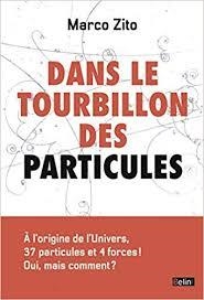 DANS LE TOURBILLON DES PARTICULES | 9782701192772 | MARCO ZITO