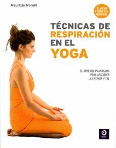 TÉCNICAS DE RESPIRACIÓN EN EL YOGA | 9788497944984 | BASTIENJ.