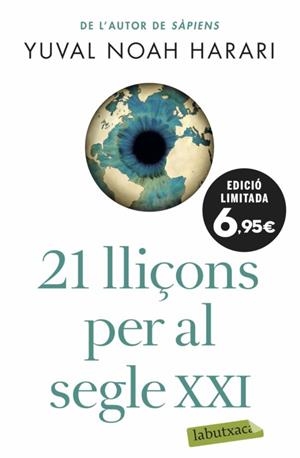 21 LLIÇONS PER AL SEGLE XXI | 9788417423711 | NOAH HARARI, YUVAL | Llibreria Online de Tremp