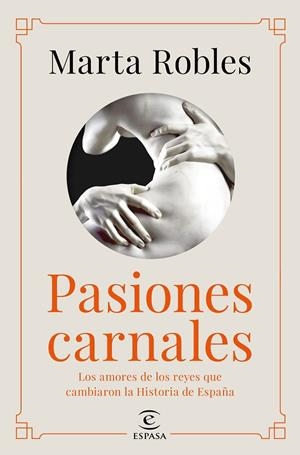 PASIONES CARNALES | 9788467060287 | ROBLES, MARTA | Llibreria Online de Tremp