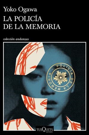 LA POLICÍA DE LA MEMORIA | 9788490669099 | OGAWA, YOKO | Llibreria Online de Tremp
