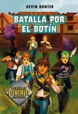 BATALLA POR EL BOTÍN (ATRAPADOS EN BATTLE ROYALE 2) | 9788420452678 | HUNTER, DEVIN | Llibreria Online de Tremp