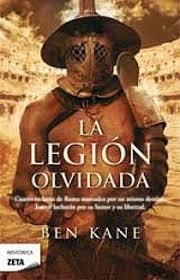 LA LEGIÓN OLVIDADA (LA LEGIÓN OLVIDADA 1) | 9788498722413 | KANE, BEN | Llibreria Online de Tremp