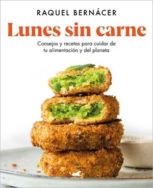 LUNES SIN CARNE | 9788418045547 | BERNÁCER, RAQUEL | Llibreria Online de Tremp