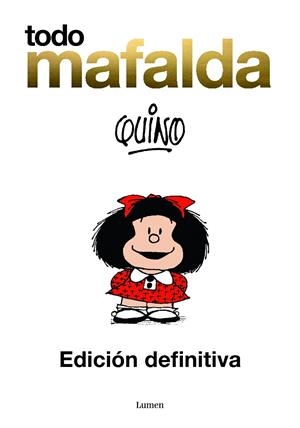 TODO MAFALDA. EDICIÓN DEFINITIVA | 9788426419231 | QUINO, | Llibreria Online de Tremp