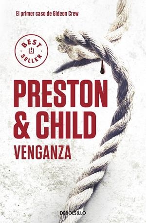 VENGANZA (GIDEON CREW 1) | 9788499898773 | PRESTON, DOUGLAS/CHILD, LINCOLN | Llibreria Online de Tremp