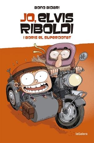 JO, ELVIS RIBOLDI, I BORIS EL SUPERDOTAT | 9788424669225 | BIDARI, BONO | Llibreria Online de Tremp