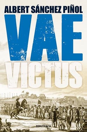 VAE VICTUS (EDICIÓ EN CATALÀ) | 9788418132803 | SÁNCHEZ PIÑOL, ALBERT | Llibreria Online de Tremp