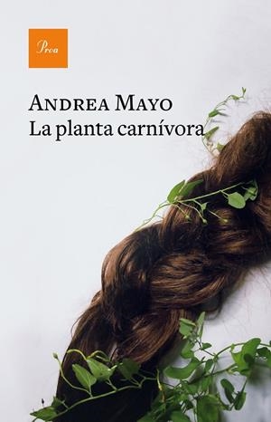 LA PLANTA CARNÍVORA | 9788475888668 | MAYO, ANDREA | Llibreria Online de Tremp