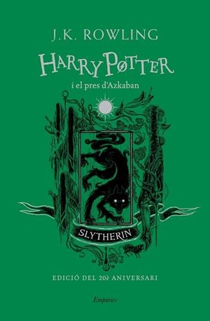 HARRY POTTER I EL PRES D'AZKABAN (SLYTHERIN) | 9788417879723 | ROWLING, J.K. | Llibreria Online de Tremp