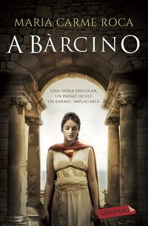 A BÀRCINO | 9788418572128 | ROCA, MARIA CARME | Llibreria Online de Tremp