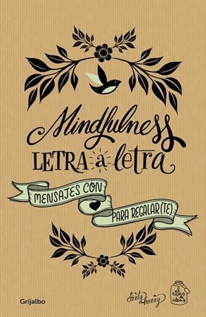 MINDFULNESS LETRA A LETRA | 9788416895656 | CASADO, GEMA/GARCÍA-ALMONACID, ALFREDO | Llibreria Online de Tremp