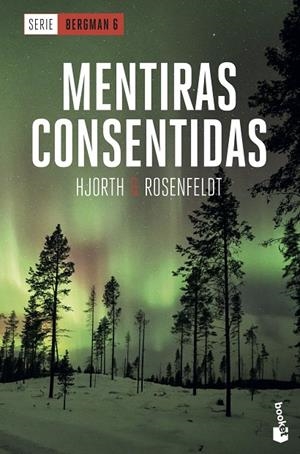 MENTIRAS CONSENTIDAS | 9788408230564 | HJORTH, MICHAEL/ROSENFELDT, HANS | Llibreria Online de Tremp