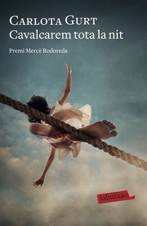 CAVALCAREM TOTA LA NIT | 9788418572098 | GURT, CARLOTA | Llibreria Online de Tremp