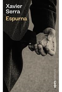 ESPURNA | 9788418618000 | SERRA LABRADO, XAVIER | Llibreria Online de Tremp