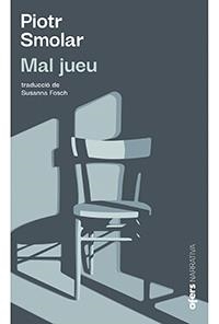 MAL JUEU | 9788416260997 | SMOLAR, PIOTR | Llibreria Online de Tremp