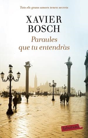 PARAULES QUE TU ENTENDRÀS | 9788418572104 | BOSCH, XAVIER | Llibreria Online de Tremp