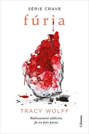 FÚRIA (SÈRIE CRAVE 2) | 9788466427593 | WOLFF, TRACY | Llibreria Online de Tremp