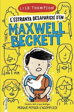 L'ESTRANYA DESAPARICIÓ D'EN MAXWELL BECKETT | 9788418327360 | THOMPSON, LISA | Llibreria Online de Tremp
