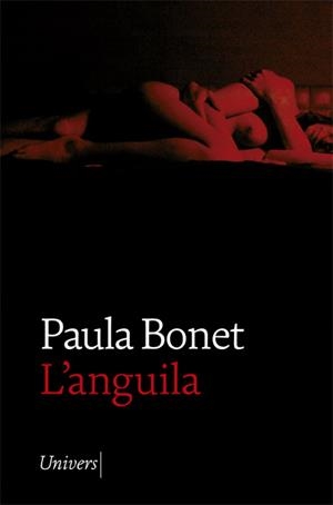 L'ANGUILA | 9788418375156 | BONET, PAULA | Llibreria Online de Tremp