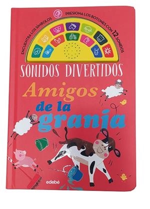SONIDOS DIVERTIDOS: AMIGOS DE LA GRANJA | 9788468346380 | SMITH, KATHRYN | Llibreria Online de Tremp