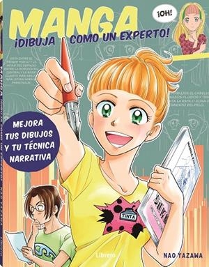 MANGA DIBUJA COMO UN EXPERTO | 9789463595063 | YAZAWA, NAO | Llibreria Online de Tremp
