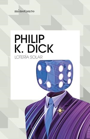 LOTERÍA SOLAR | 9788445007303 | DICK, PHILIP K. | Llibreria Online de Tremp