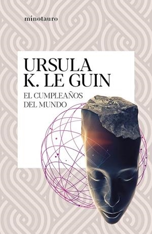 EL CUMPLEAÑOS DEL MUNDO | 9788445009697 | LE GUIN, URSULA K. | Llibreria Online de Tremp