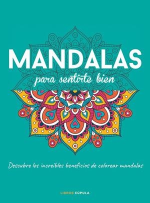 MANDALAS PARA SENTIRTE BIEN | 9788448028152 | AA. VV. | Llibreria Online de Tremp