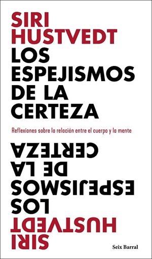 LOS ESPEJISMOS DE LA CERTEZA | 9788432237898 | HUSTVEDT, SIRI | Llibreria Online de Tremp