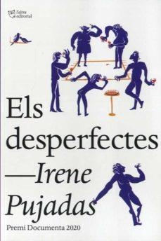 DESPERFECTES, ELS | 9788412254679 | IRENE PUJADAS | Llibreria Online de Tremp