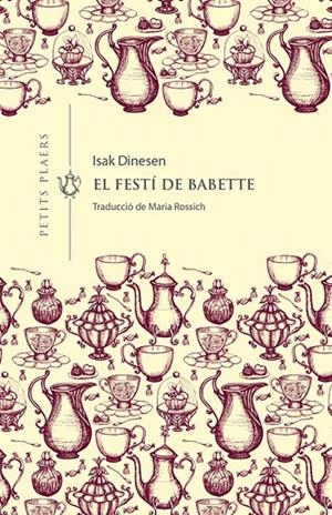 EL FESTÍ DE BABETTE | 9788417998660 | DINESEN, ISAK | Llibreria Online de Tremp
