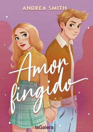 AMOR FINGIDO | 9788424670276 | SMITH, ANDREA | Llibreria Online de Tremp