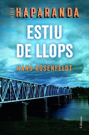 ESTIU DE LLOPS | 9788466427876 | ROSENFELDT, HANS | Llibreria Online de Tremp