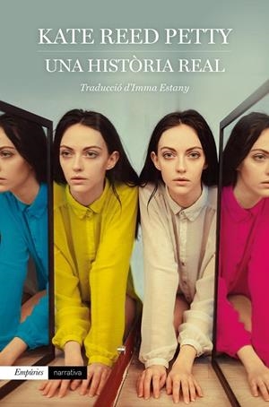 UNA HISTÒRIA REAL | 9788417879891 | PETTY, KATE REED | Llibreria Online de Tremp