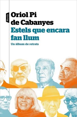 ESTELS QUE ENCARA FAN LLUM | 9788498094961 | PI DE CABANYES, ORIOL | Llibreria Online de Tremp