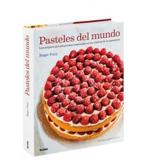 PASTELES DEL MUNDO | 9788416138128 | PIZEY, ROGER | Llibreria Online de Tremp