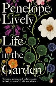LIFE IN THE GARDEN | 9780241982181 | LIVELY, PENELOPE | Llibreria Online de Tremp
