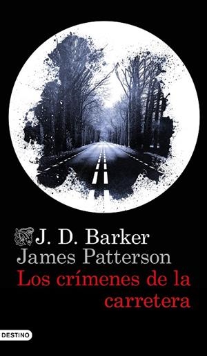 LOS CRÍMENES DE LA CARRETERA | 9788423359141 | BARKER, J.D./PATTERSON, JAMES | Llibreria Online de Tremp