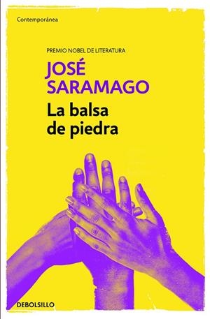 LA BALSA DE PIEDRA | 9788490628690 | SARAMAGO, JOSÉ | Llibreria Online de Tremp