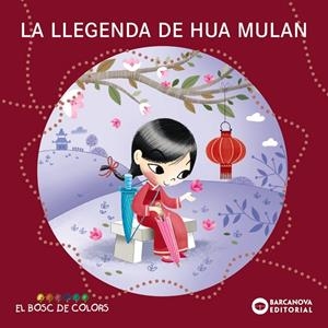 LA LLEGENDA DE HUA MULAN | 9788448952853 | BALDÓ, ESTEL/GIL, ROSA/SOLIVA, MARIA | Llibreria Online de Tremp