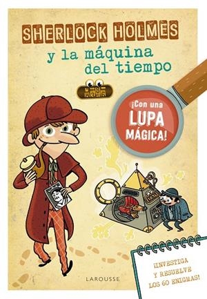 SHERLOCK HOLMES Y LA MÁQUINA DEL TIEMPO | 9788418100963 | LEBRUN, SANDRA | Llibreria Online de Tremp