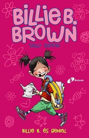 BILLIE B. ÉS GENIAL (BILLIE B. BROWN, 7) | 9788413490380 | RIPPIN, SALLY | Llibreria Online de Tremp