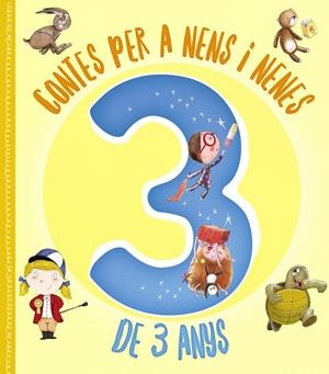 CONTES PER A NENS I NENES DE 3 ANYS | 9788499063652 | VV AA | Llibreria Online de Tremp