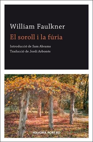 SOROLL I LA FURIA,EL - CAT | 9788417978891 | FAULKNER  , WILLIAM