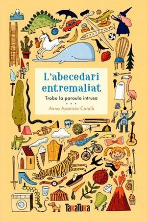 L'ABECEDARI ENTREMALIAT | 9788417383930 | ANNA APARICIO CATALÀ