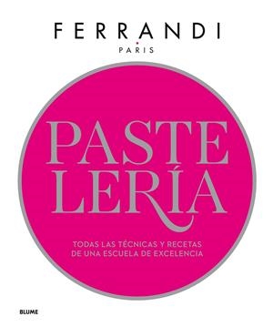 PASTELERÍA. FERRANDI | 9788417254841 | PARIS, FERRANDI | Llibreria Online de Tremp