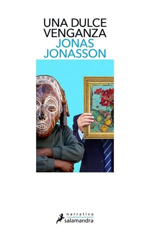 UNA DULCE VENGANZA | 9788418107788 | JONASSON, JONAS | Llibreria Online de Tremp