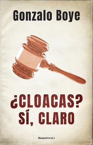 ¿CLOACAS? SÍ, CLARO | 9788418417214 | BOYE, GONZALO | Llibreria Online de Tremp